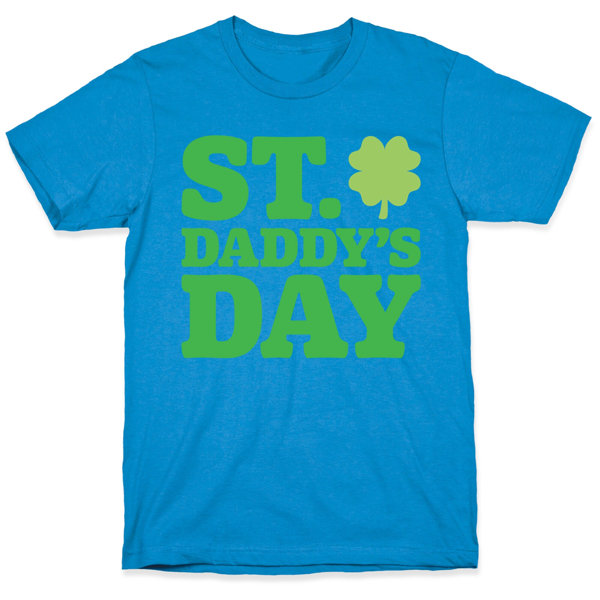 St. Daddy's Day White Print T-Shirt